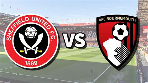 Sheffield Utd vs Bournemouth live stream: How to watch Premier League ...