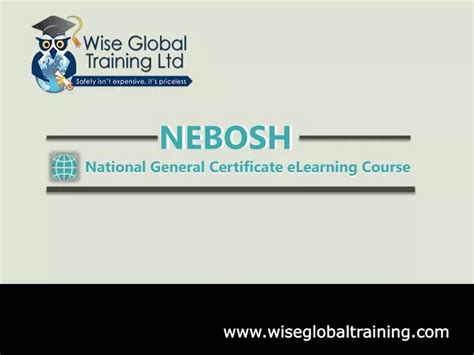 Ppt Nebosh General Certificate Elearning Course Powerpoint