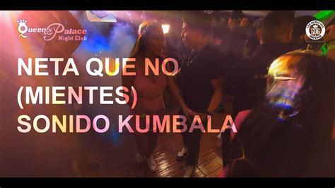 Neta Que No Mientes Estrellas De La Kumbia Sonido Kumbala