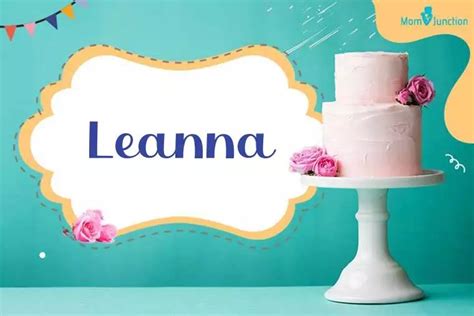 Leanna Name Meaning Origin History And Popularity