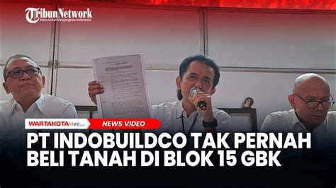 PT Indobuildco Tak Pernah Beli Tanah Di Blok 15 GBK Jadi Alasan Negara