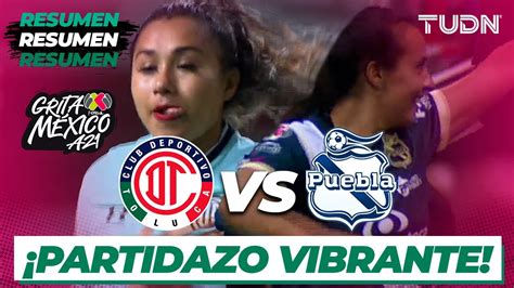 Resumen Y Goles Toluca Vs Puebla Grita M Xico Bbva Femenil Ap