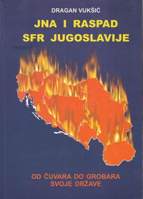 Jna I Raspad Sfrj Vojna Knji Ara