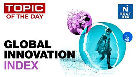 Global Innovation Index Topic Of The Day Latest Update Upsc