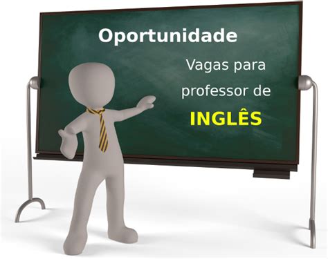 VAGA PARA PROFESSOR DE INGLÊS EDUCAÇÃO BILÍNGUE Colégio Nossa