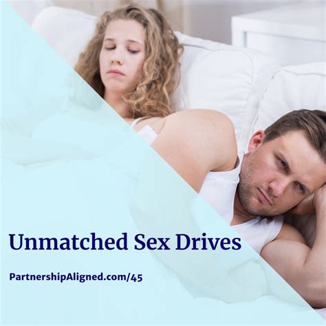 Ep 45 Unmatched Sex Drives Partnership Aligned