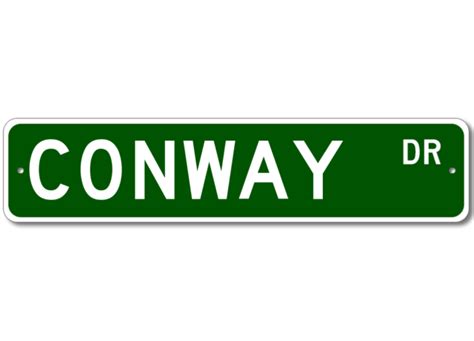 Conway Drive Street Sign Personalized Custom Last Name Metal Sign