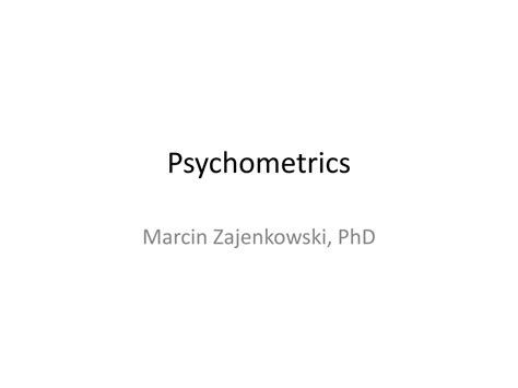 Ppt Psychometrics Powerpoint Presentation Free Download Id 9337540