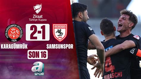 Fatih Karagümrük 2 1 Samsunspor Ziraat Türkiye Kupası Son 16Turu 06