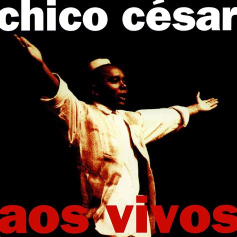 Chico César festeja os 25 anos do primeiro álbum edição em LP