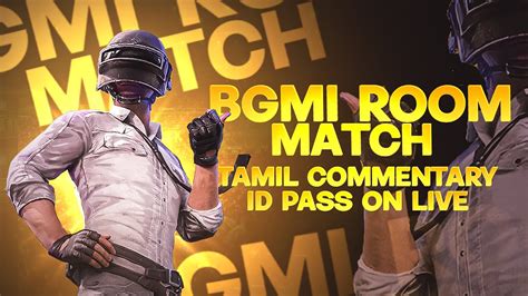 Bgmi Room Match Solo Vs Squad Tamil Live Bgmi Live Tamil