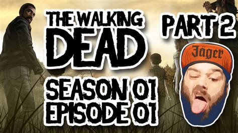 Lets Play The Walking Dead S01e01 2 2 Youtube