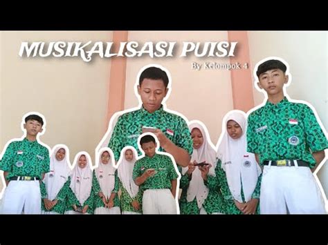 Musikalisasi Puisi By Kelompok Youtube