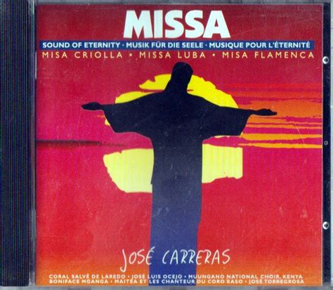 Missa Sound Of Eternity Misa Criolla Missa Luba Misa Flamenca