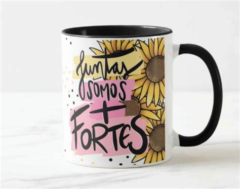 Caneca Feliz Dia Das Mulheres Juntas Somos Mais Fortes Preto