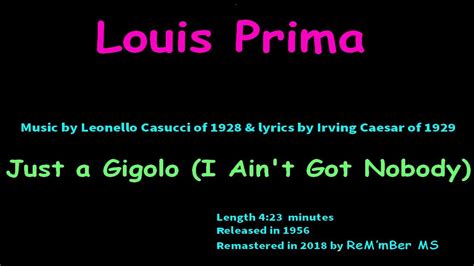 Louis Prima Just A Gigolo I Ain T Got Nobody Youtube