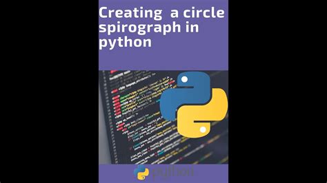 Python Turtle Circle Spirograph Tutorial How To Create A Circle Spirograph In Python Youtube