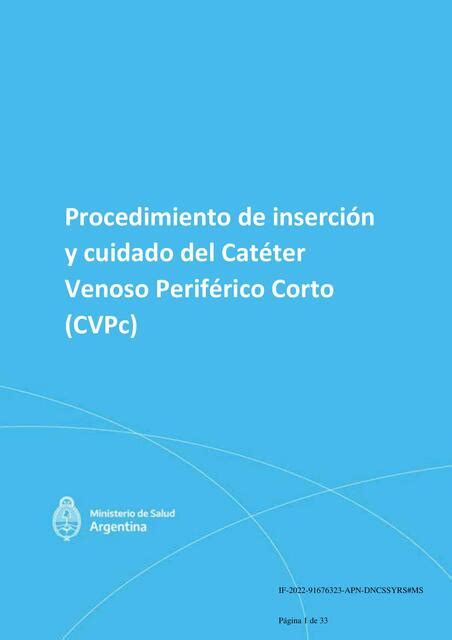 Procedimiento de Inserción y Cuidado del Catéter Venoso Periférico