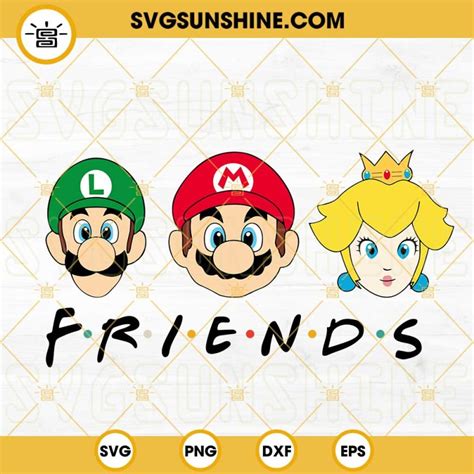 Super Mario Friends SVG Mario Luigi And Princess Peach SVG Super