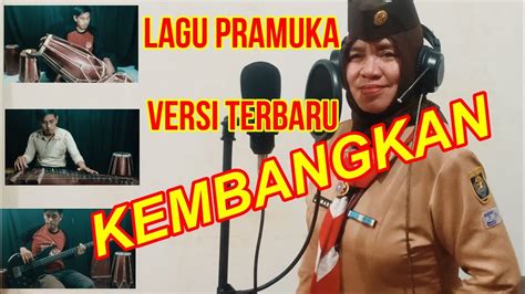 Kembangkan Kemah Kemah Cipt At Mahmud Versi Musik Terbaru Dari