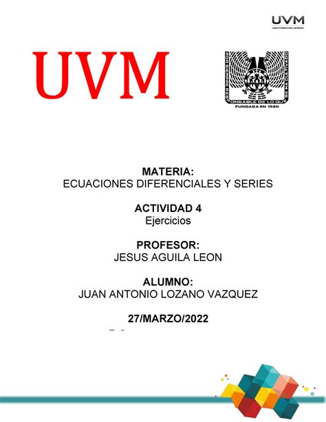 Actividad 4 Ecuaciones Diferenciales Y Series MATERIA ECUACIONES