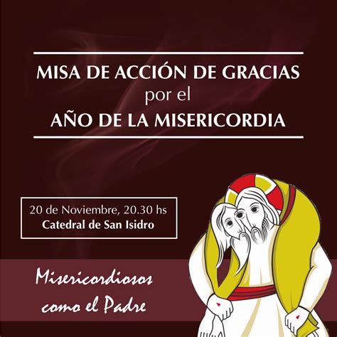 Misa De Acción De Gracias Por El Año De La Misericordia Obispado De