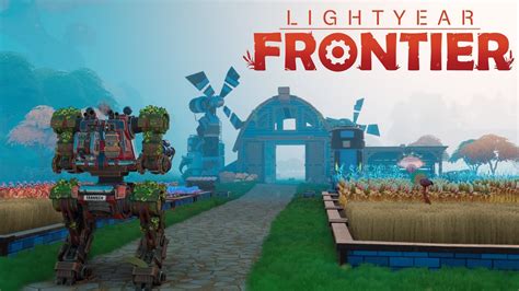 Finalizing The Farm 4 Lightyear Frontier Early Access YouTube