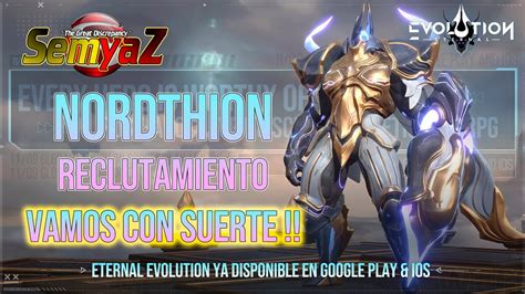 Eternal Evolution Nordthion Evento de Reclutamiento en Español