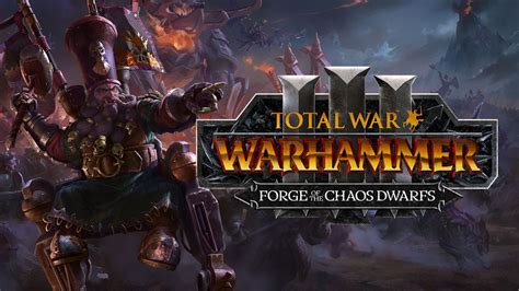 Total War Warhammer Iii Forge Of The Chaos Dwarfs Pc Steam