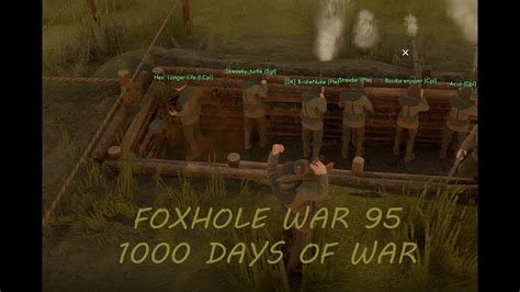 Foxhole War Days Of War Youtube