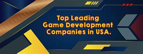 Top Leading Game Development Companies In USA