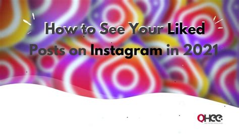 How To See Your Liked Posts On Instagram In 2022 Ohee