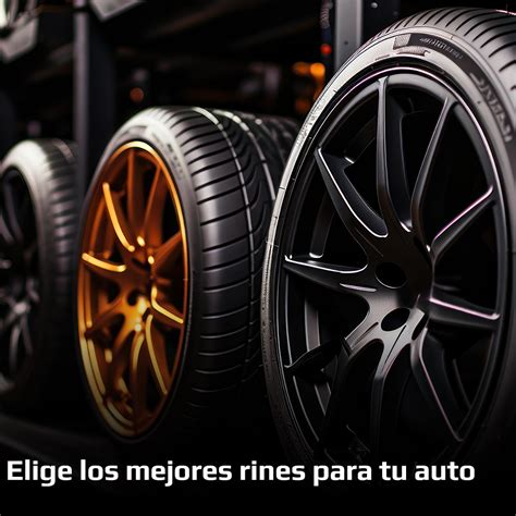 Elige Bien Guía Completa de Rines para Tu Auto