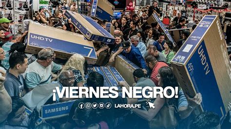 Descuentos Black Friday Perú En Tiendas ¿a Qué Hora Inicia El Viernes