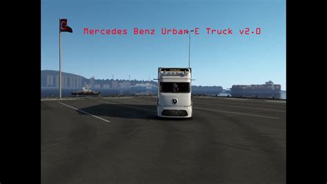 ETS 2 Mercedes Benz Urban E Truck V2 0 1 46 MOD YouTube