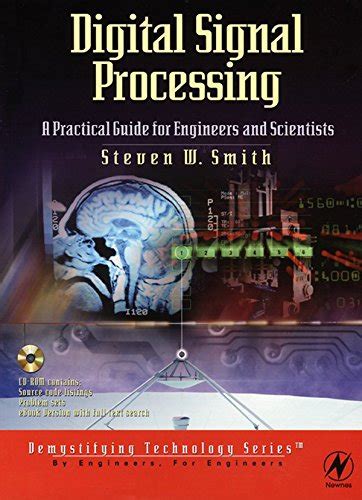 Digital Signal Processing A Practical Guide For Engineers And