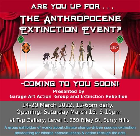 The Anthropocene Extinction Event 14 - 20th March, Official function - speakers, music: Saturday ...