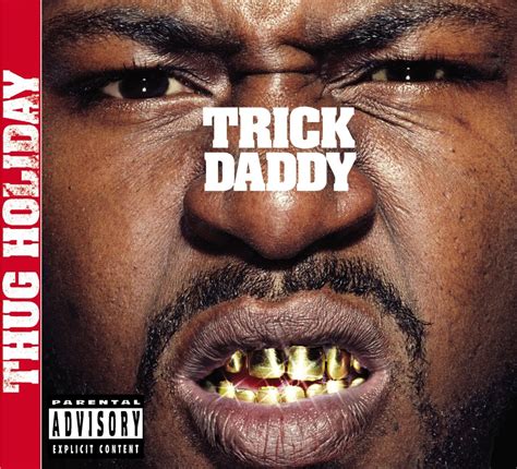 Trick Daddy - Thug Holiday - Reviews - Album of The Year