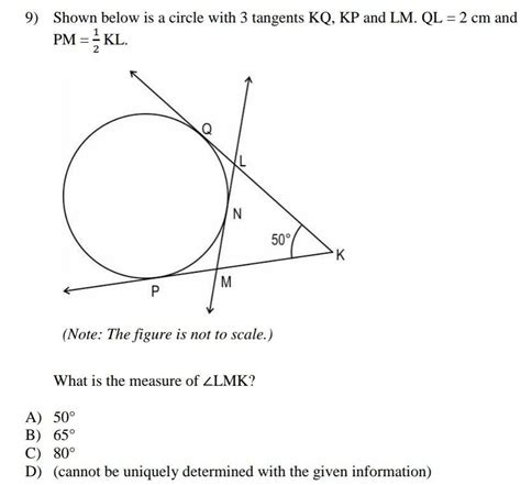 Shown Below Is A Circle With 3 Tangents KQ KP And LM QL 2 Cm And KL