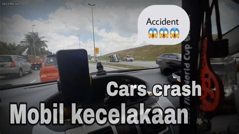 Mobil Kecelakaan Cars Crash Accident Kecelakaan Mobile YouTube