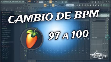 Como Cambiar El Bpm En Fl Studio Dj Anthonny Oficial Peru Youtube