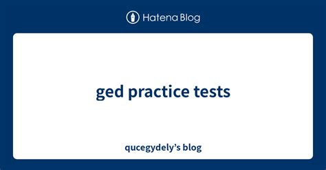 Ged Practice Tests Qucegydely’s Blog