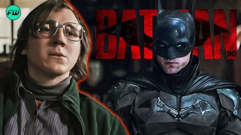 It Was A Real Film The Batman Star Paul Dano Claims Why Robert