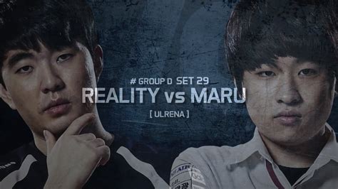 SSL 2016 S2 Group D Set29 Reality Vs Maru YouTube