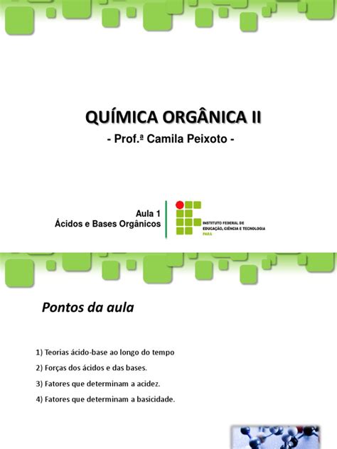 Aula 1 Ácidos E Bases Orgânicos Química Orgânica Ii Pdf Ácido