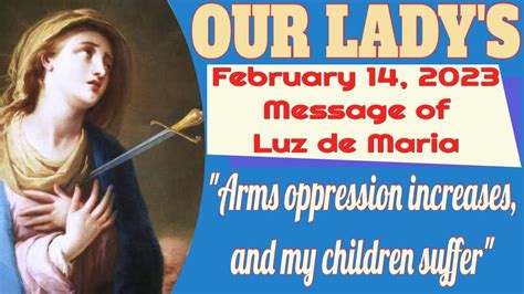 Our Lady S Message To Luz De Maria For February Youtube