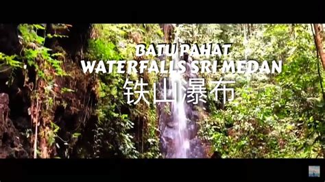 New Waterfall Batu Pahat Sri Medan Malaysia Hiking