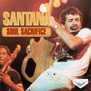 [CD] Carlos Santana: Soul Sacrifice