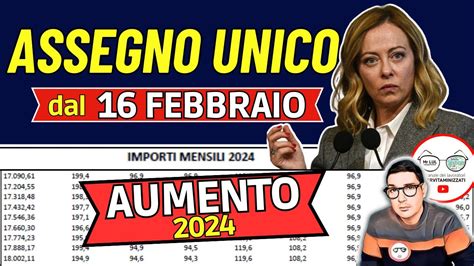 Aumento Assegno Unico Nuovi Importi Dal Febbraio Tabella