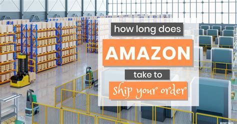 How Long Does Amazon Take To Ship Your Order Ordered To Shipped